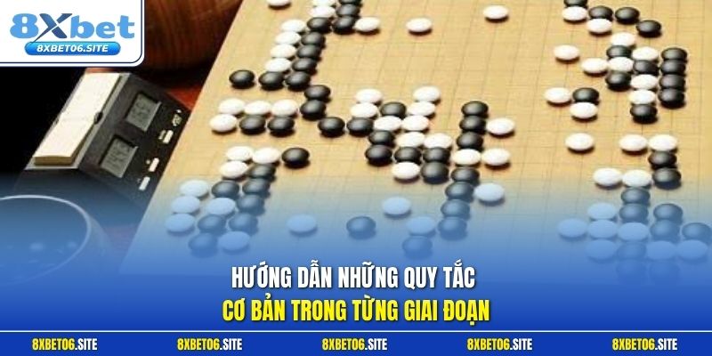 Hướng dẫn những quy tắc cơ bản trong từng giai đoạn