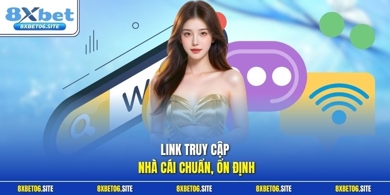 Link truy cập nhà cái chuẩn, ổn định