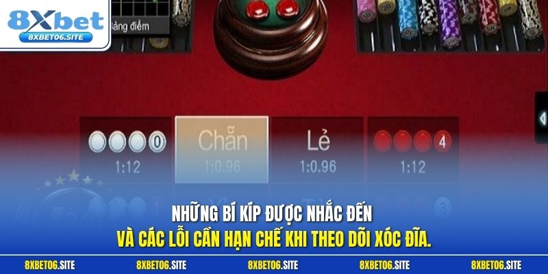 Những bí kíp được nhắc đến và các lỗi cần hạn chế khi theo dõi xóc đĩa